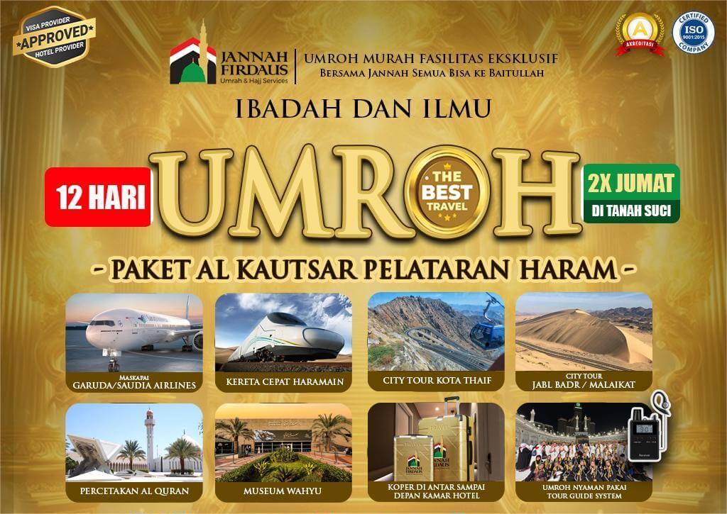 PAKET UMROH AL-KAUTSAR PELATARAN HARAM (12 HARI)