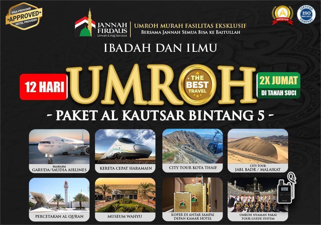 PAKET UMROH AL-KAUTSAR BINTANG 5 (12 HARI)