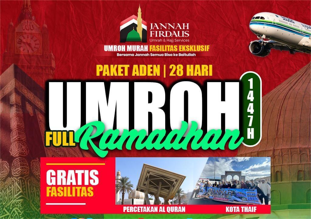 PAKET UMROH FULL RAMADHAN ADEN 1447 H  (28 HARI)