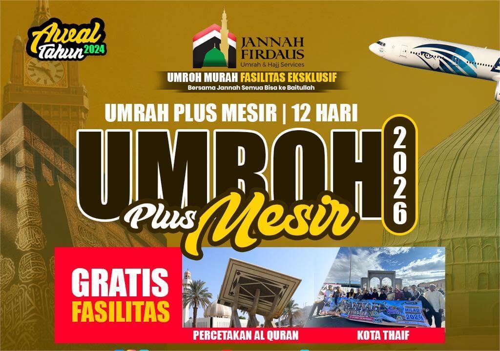 PAKET UMROH PLUS MESIR AWAL TAHUN  (12 HARI)